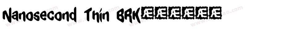 Nanosecond Thin BRK字体转换
